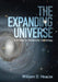 The Expanding Universe: A Primer on Relativistic Cosmology by William D. Heacox