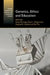 Genetics, Ethics and Education by Susan Bouregy, Elena L. Grigorenko, Stephen R. Latham