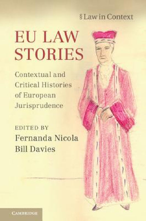 EU Law Stories by Fernanda Nicola, Bill Davies
