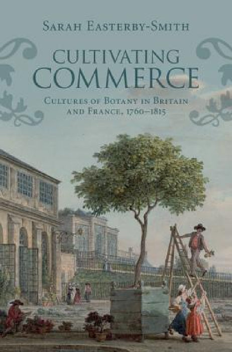 Cultivating Commerce by Sarah Easterby-Smith