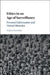 Ethics in an Age of Surveillance by Adam Henschke