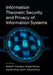 Information Theoretic Security and Privacy of Information Systems by Rafael F. Schaefer, Holger Boche, Ashish Khisti