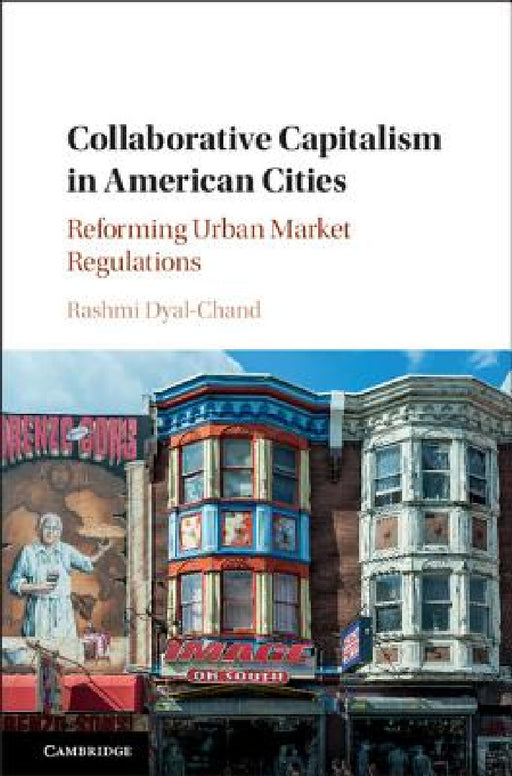 Collaborative Capitalism in American Cities by Rashmi Dyal-Chand