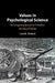 Values in Psychological Science: Re-Imagining Epistemic Priorities at a New Frontier by Lisa Osbeck
