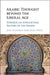 Arabic Thought beyond the Liberal Age by Jens Hanssen, Max Weiss