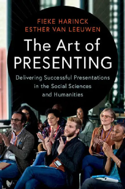 The Art of Presenting by Fieke Harinck