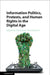 Information Politics, Protests, and Human Rights in the Digital Age by Mahmood Monshipouri