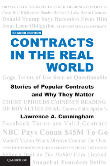 Contracts in the Real World by Lawrence A. Cunningham