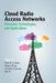 Cloud Radio Access Networks by Tony Q. S. Quek, Mugen Peng, Osvaldo Simeone