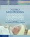Neuromonitoring in Neonatal and Pediatric Critical Care by Cecil D. Hahn