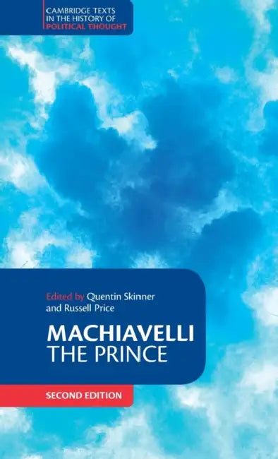 Machiavelli: The Prince by Niccolo Machiavelli, Quentin Skinner, Russell Price