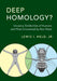 Deep Homology? by Jr. Held Lewis I.