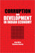 Corruption and Development in Indian Economy by Arup Mitra