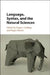 Language, Syntax, and the Natural Sciences by Angel J. Gallego
