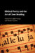 Biblical Poetry and the Art of Close Reading by J. Blake Couey, Elaine T. James