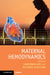Maternal Hemodynamics by Christoph Lees, Wilfried Gyselaers