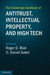 The Cambridge Handbook of Antitrust, Intellectual Property, and High Tech by Roger D. Blair, D. Daniel Sokol