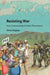 Resisting War by Oliver Kaplan