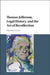 Thomas Jefferson, Legal History, and the Art of Recollection by Matthew Crow