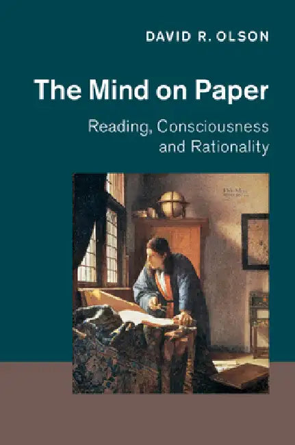 The Mind on Paper by David R. Olson