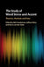 The Study of Word Stress and Accent: Theories, Methods and Data by Rob Goedemans, Jeffrey Heinz, Harry Van Der Hulst