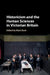 Historicism and the Human Sciences in Victorian Britain by Mark Bevir
