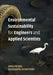 Environmental Sustainability for Engineers and Applied Scientists by Greg Peters