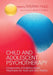 Child and Adolescent Psychotherapy: Components of Evidence-Based Treatments for Youth and Their Parents by Stephen Hupp, Bruce F. Chorpita