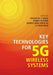 Key Technologies for 5G Wireless Systems by Vincent W. S. Wong, Robert Schober, Derrick Wing Kwan Ng