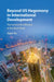 Beyond US Hegemony in International Development by Jiajun Xu