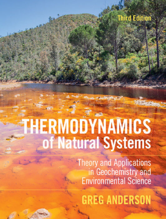 Thermodynamics of Natural Systems by Greg Anderson