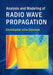 Analysis and Modeling of Radio Wave Propagation by Christopher John Coleman