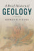 A Brief History of Geology by Kieran D. O'Hara