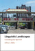 Linguistic Landscapes by Jeffrey L. Kallen