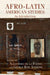 Afro-Latin American Studies by Alejandro de la Fuente, George Reid Andrews