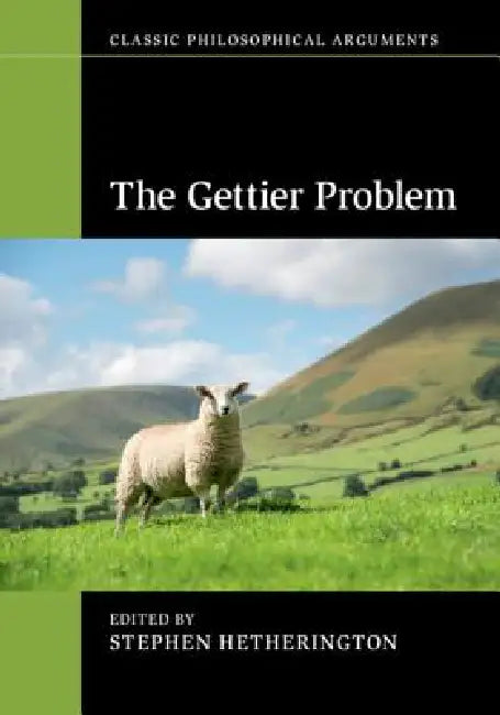 The Gettier Problem by Stephen Hetherington