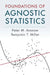 Foundations of Agnostic Statistics by Peter M. Aronow