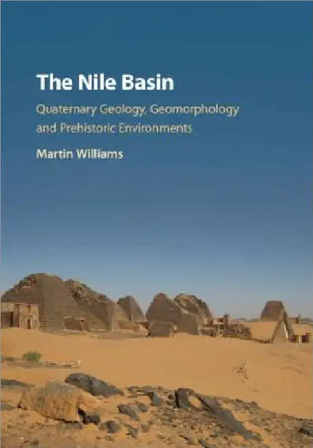 The Nile Basin by Martin Williams