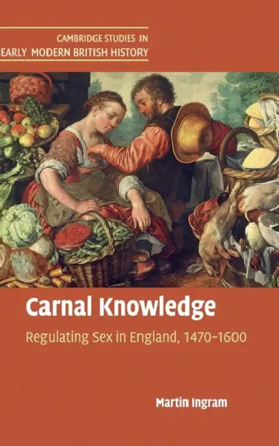 Carnal Knowledge by Martin Ingram