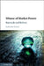 Misuse of Market Power: Rationale and Reform by Katharine Kemp