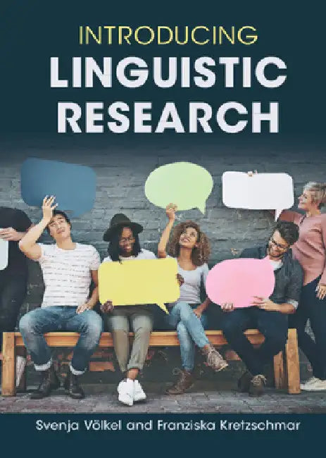 Introducing Linguistic Research by Svenja Voelkel