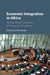 Economic Integration in Africa: The East African Community in Comparative Perspective by Richard E. Mshomba
