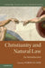 Christianity and Natural Law by Norman Doe