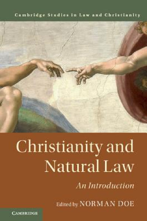 Christianity and Natural Law by Norman Doe