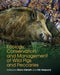 Ecology, Conservation and Management of Wild Pigs and Peccaries by Mario Melletti, Erik Meijaard