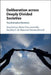 Deliberation across Deeply Divided Societies by Jurg Steiner, Maria Clara Jaramillo, Rousiley C. M. Maia