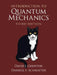 Introduction to Quantum Mechanics by David J. Griffiths