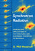 Synchrotron Radiation by D. Phil Woodruff