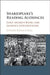 Shakespeare's Reading Audiences: Early Modern Books and Audience Interpretation by Cyndia Susan Clegg