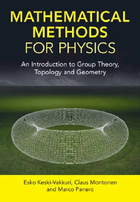 Mathematical Methods for Physics by Esko Keski-Vakkuri